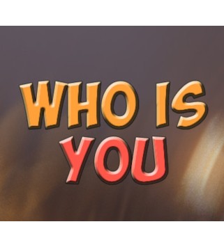 Who Is You Steam Key GLOBAL